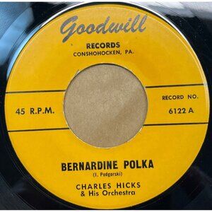 Charles Hicks and His Orchestra Bernardine Polka / Party Doll Oberek 45 Vinyl